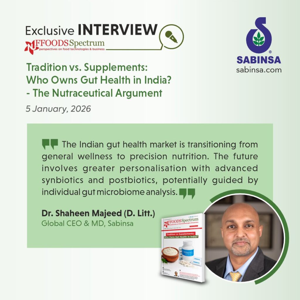 Dr. Shaheen Majeed (D.Litt.)  Featured in Nuffoods Spectrum on Gut Health in India