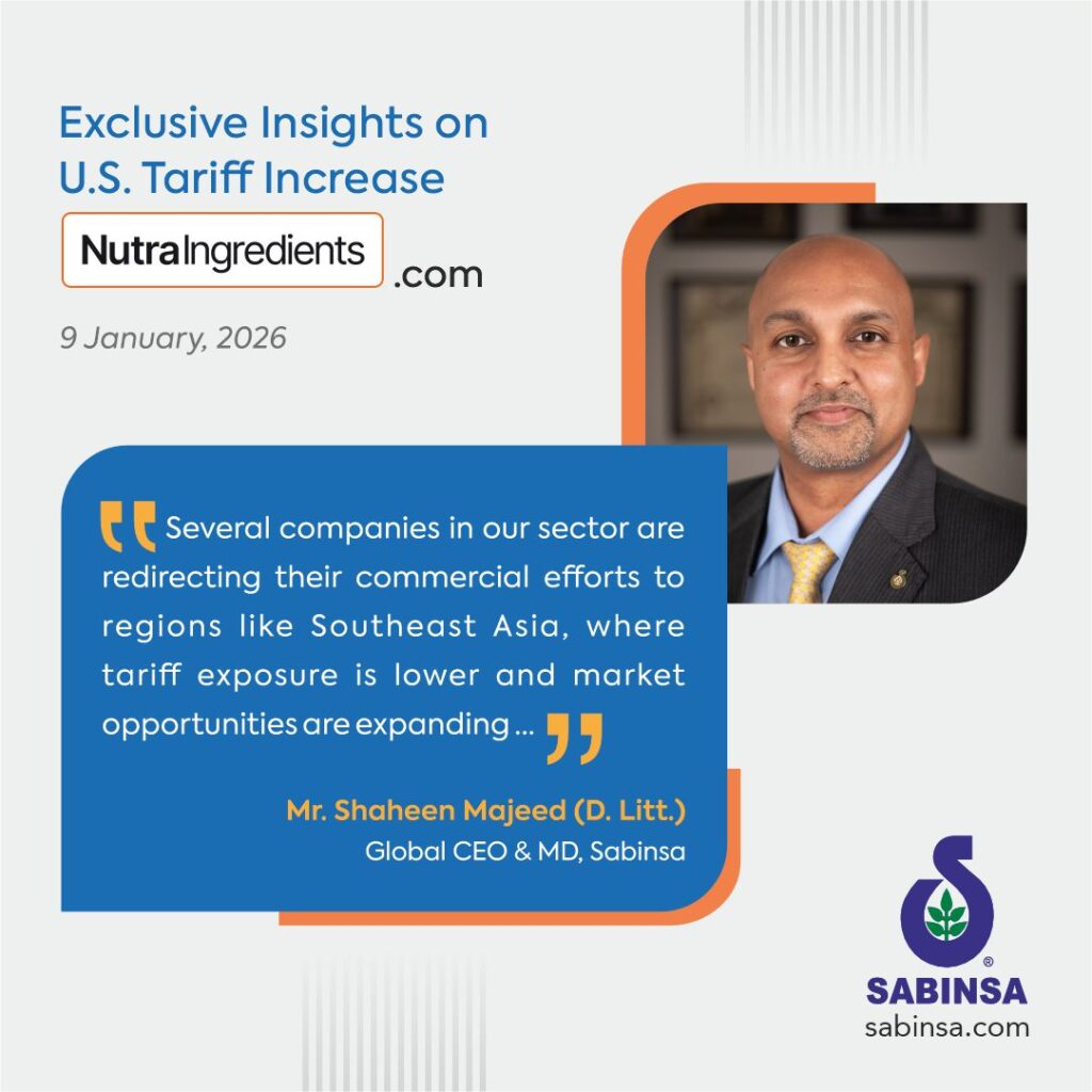 Dr. Shaheen Majeed (D.Litt.) Shares Insights on U.S. Tariff Hike in NutraIngredients Feature
